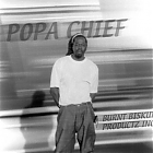   Popa Chief        